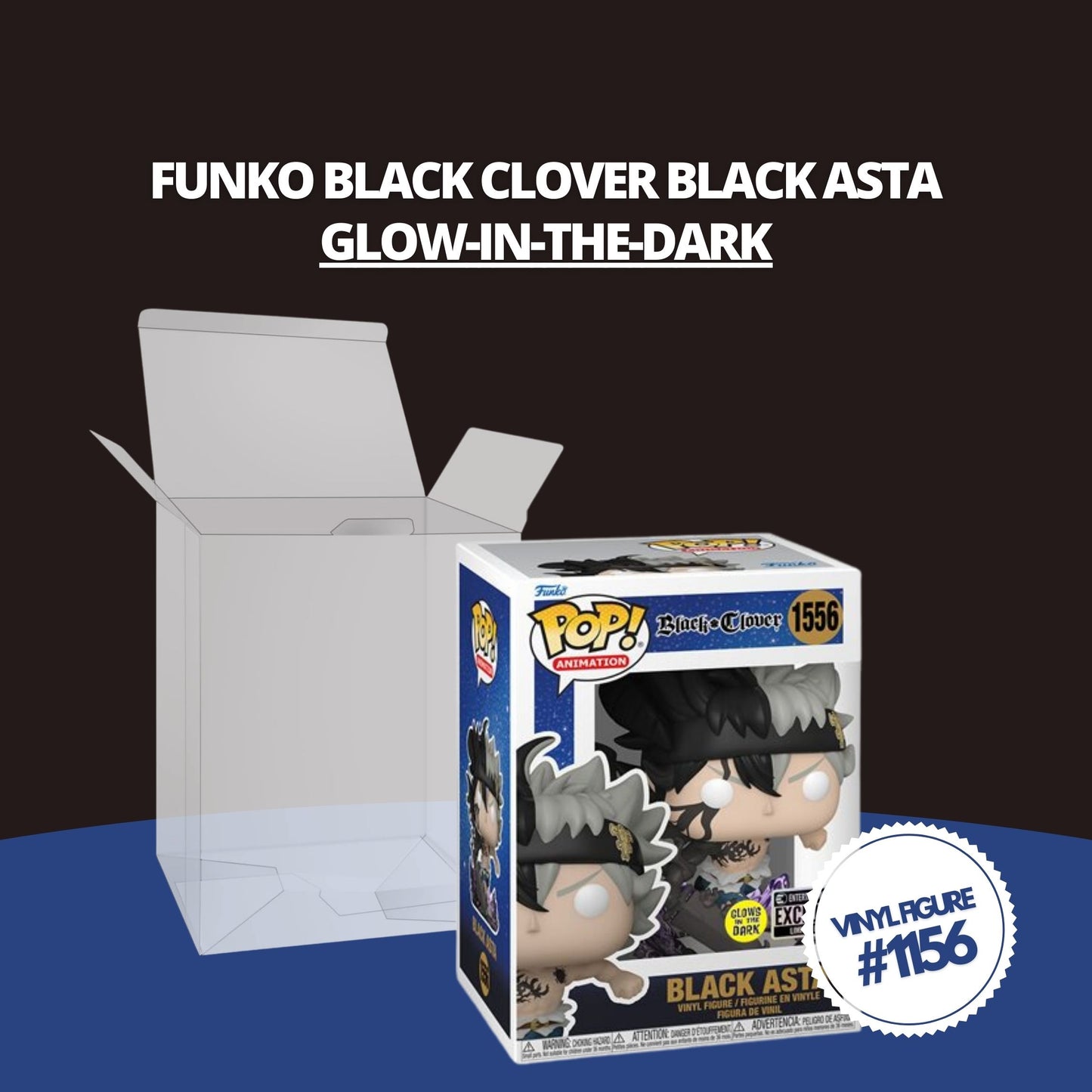 Black Asta Funko Pop! Black Clover - Glows In The Dark Entertainment Earth Exclusive Limited Edition Vinyl Figure #1556 with Display Box Protector Case
