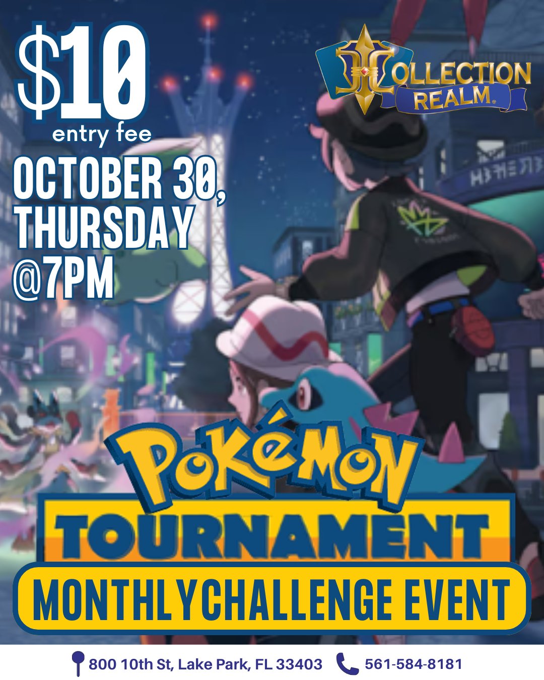 Pokémon Tournament Monthly Challenge Event – October 30, Thursday, 7:00 PM