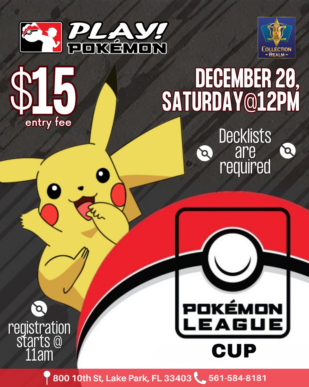 Pokemon League Cup – Saturday, December 20, 12:00 PM