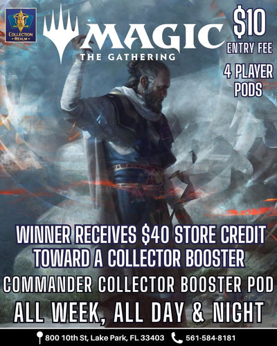 MTG Commander Collector Booster Pod All-Week Tournament – Commander Collector Clash