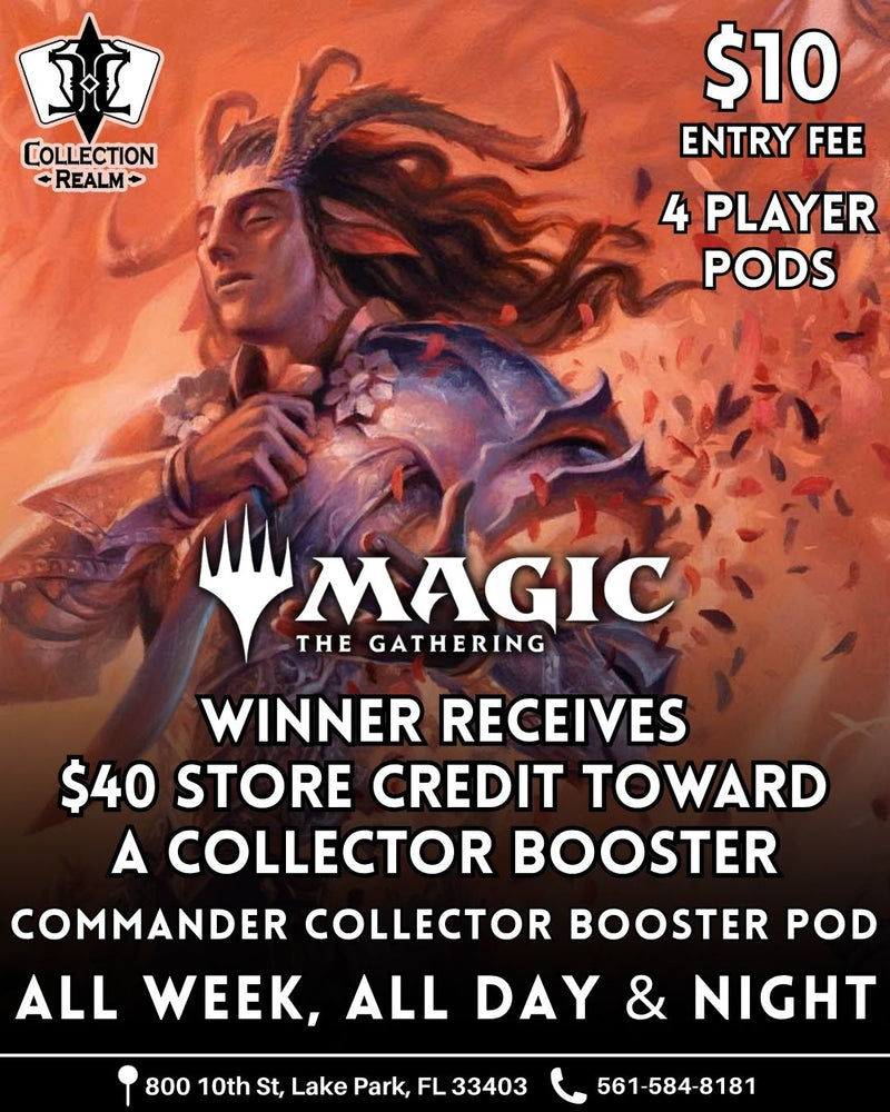 MTG Commander Collector Booster Pod All-Week Tournament – Commander Collector Clash