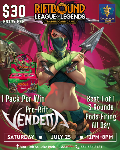 Riftbound League of Legends TCG Vendetta Pre-Rift Tournament – July 25, 2026 (Saturday 12:00 PM-4:00 PM)