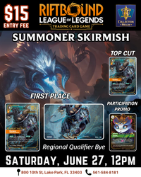 Riftbound LoL TCG Summoner Skirmish – June 27, 2026 (Saturday 12PM)