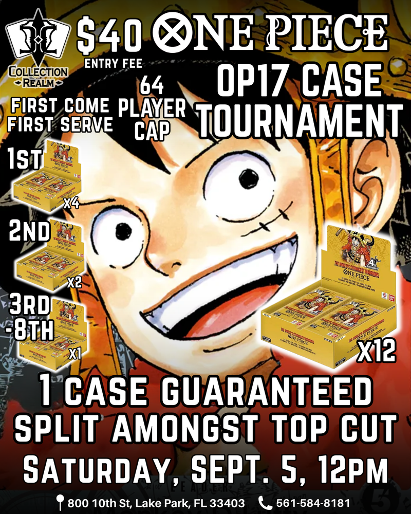 One Piece Card Game OP-17 Case Tournament – September 5, 2026 (Saturday 12:00 PM)