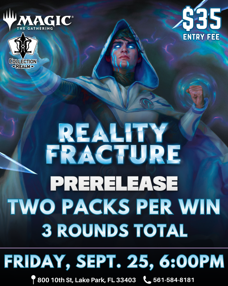 MTG TCG Reality Fracture Pre-Release Tournament – September 25, 2026 (Friday 6:00 PM)