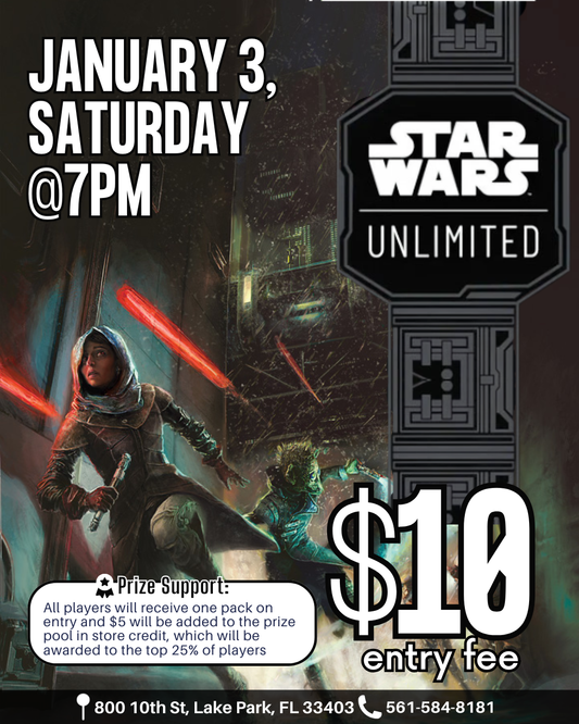 Star Wars Unlimited TCG – January 3 (Saturday, 7:00 PM)