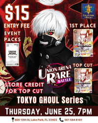 Union Arena TCG Rare Battle: Tokyo Ghoul Series – June 25, 2026 (Thursday 7PM)