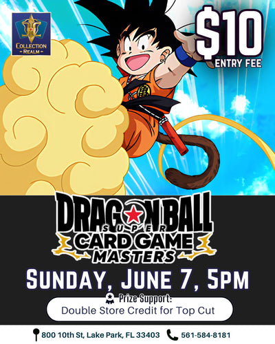 Dragon Ball Super Card Game Masters Tournament – June 7, 2026 (Sunday 7PM)