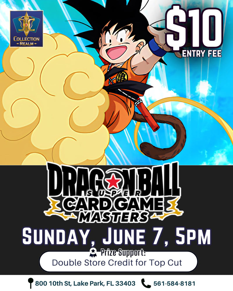 Dragon Ball Super Card Game Masters Tournament – June 7, 2026 (Sunday 7PM)