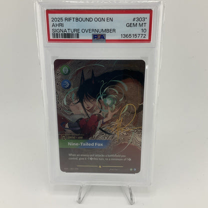 2025 RIFTBOUND OGN-ORIGINS SIGNATURE OVERNUMBER AHRI - NINE-TAILED FOX PSA 10
