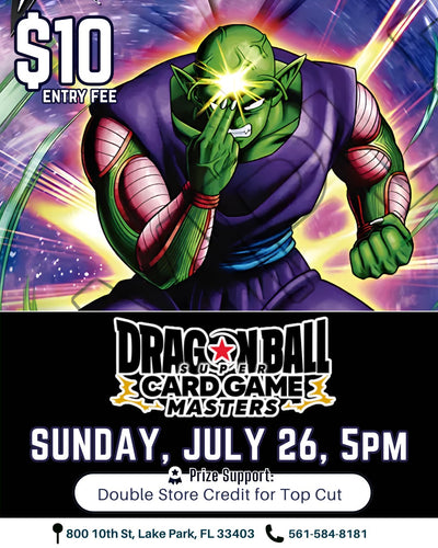 Dragon Ball Super Card Game Masters Tournament – July 26, 2026 (Sunday 5:00 PM)