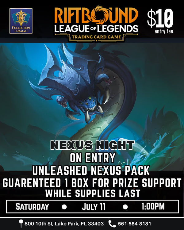 Riftbound League of Legends TCG Nexus Night Tournament – July 11, 2026 (Saturday 1:00 PM)