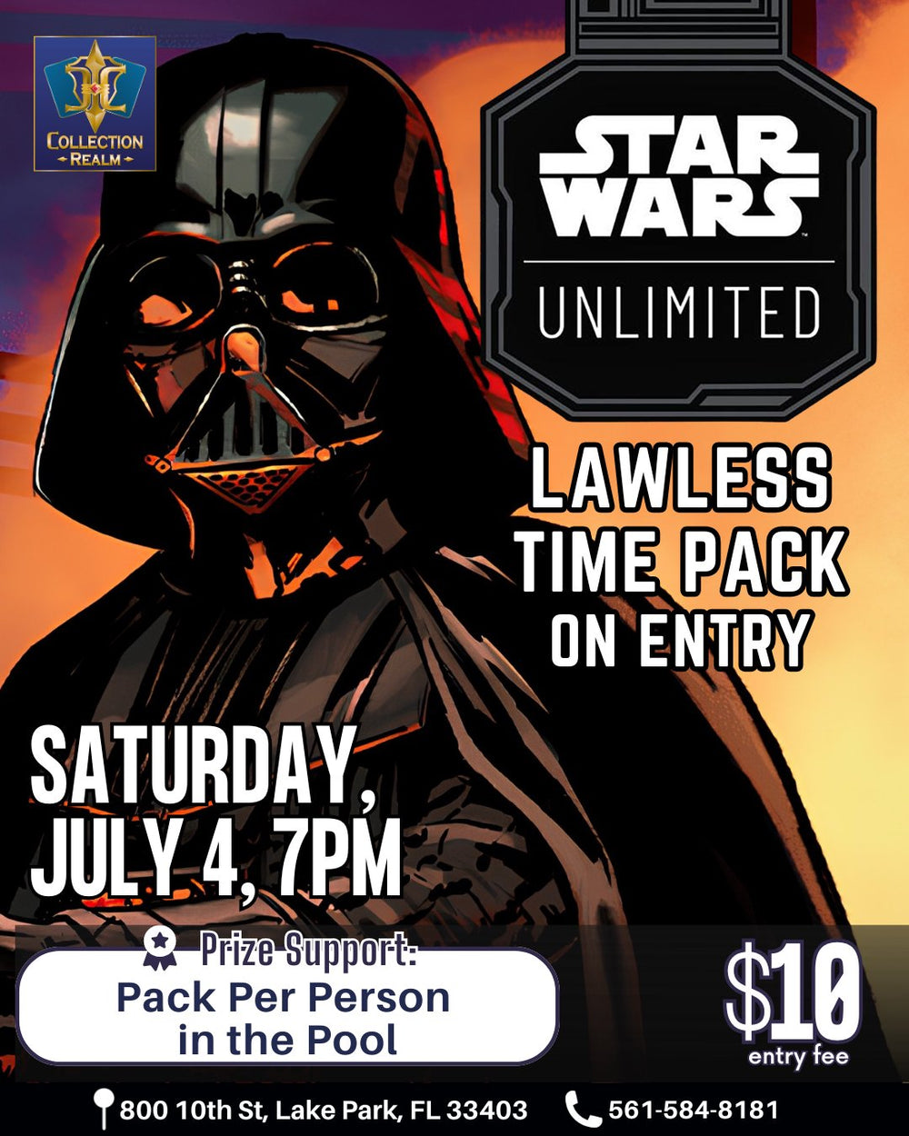 Star Wars Unlimited: A Lawless Time Tournament – July 4, 2026 (Saturday 7:00 PM)