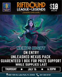 Riftbound League of Legends TCG Nexus Night Tournament – July 16, 2026 (Thursday 6:30 PM)