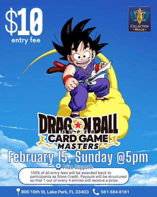 Dragon Ball Super Card Game Masters Tournament – Feb 15 (Sun) 5:00 PM