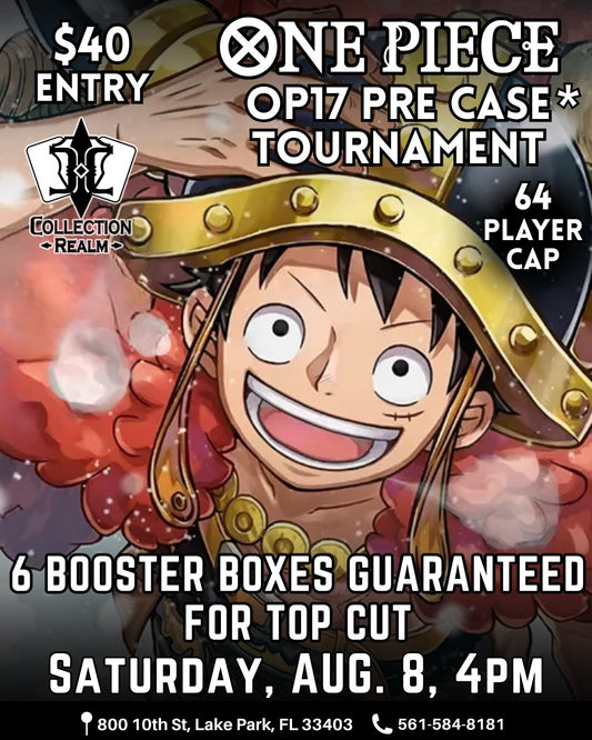 One Piece Card Game OP-17 Pre Case Tournament – August 8, 2026 (Saturday 4:00 PM)