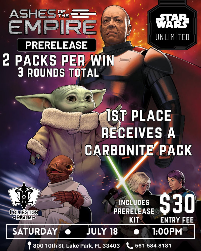 Star Wars Unlimited: Ashes of the Empire Prerelease – July 18, 2026 (Saturday 1:00 PM)
