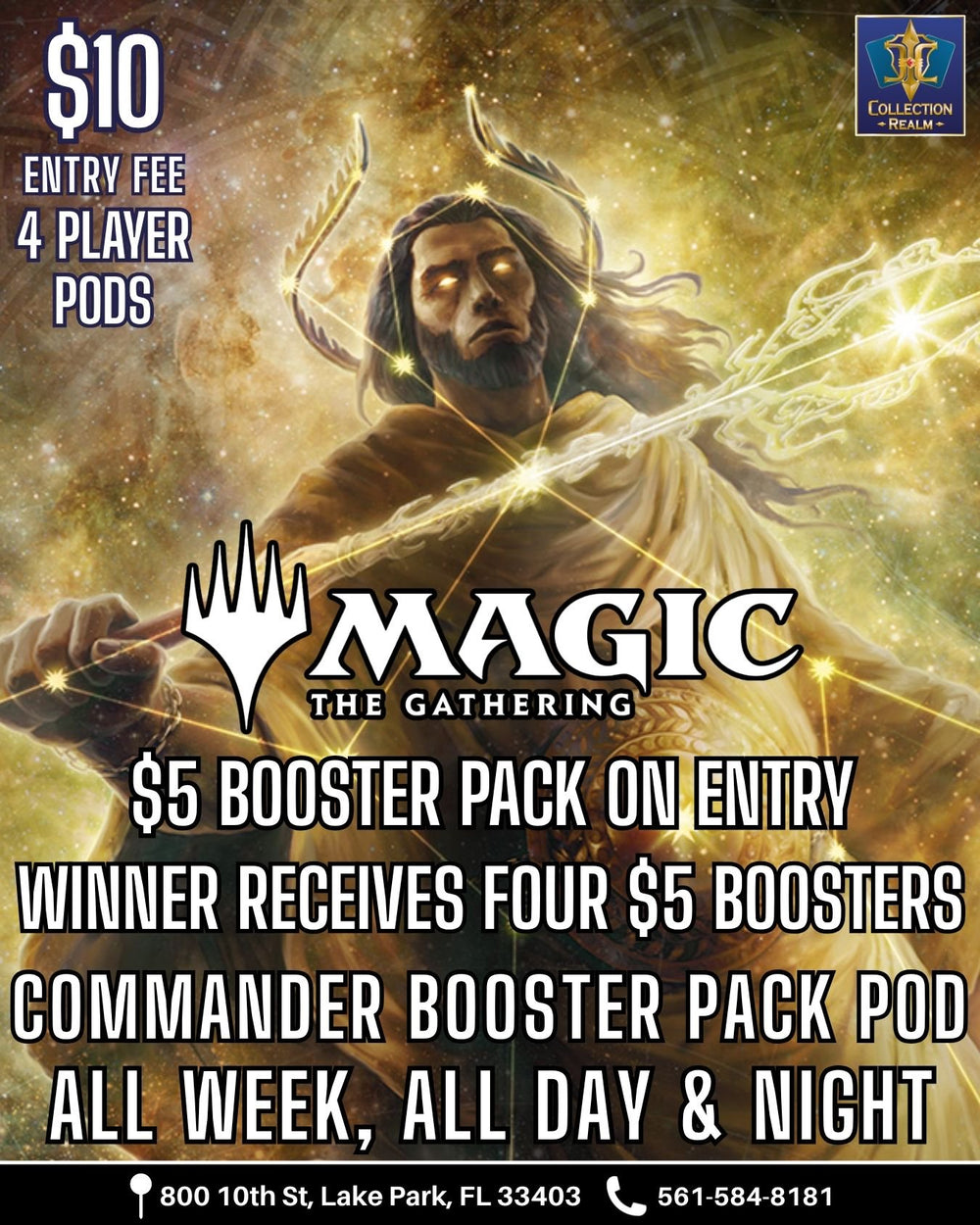 MTG Commander Collector Booster Pack Pod Tournament – All Week, All Day & Night