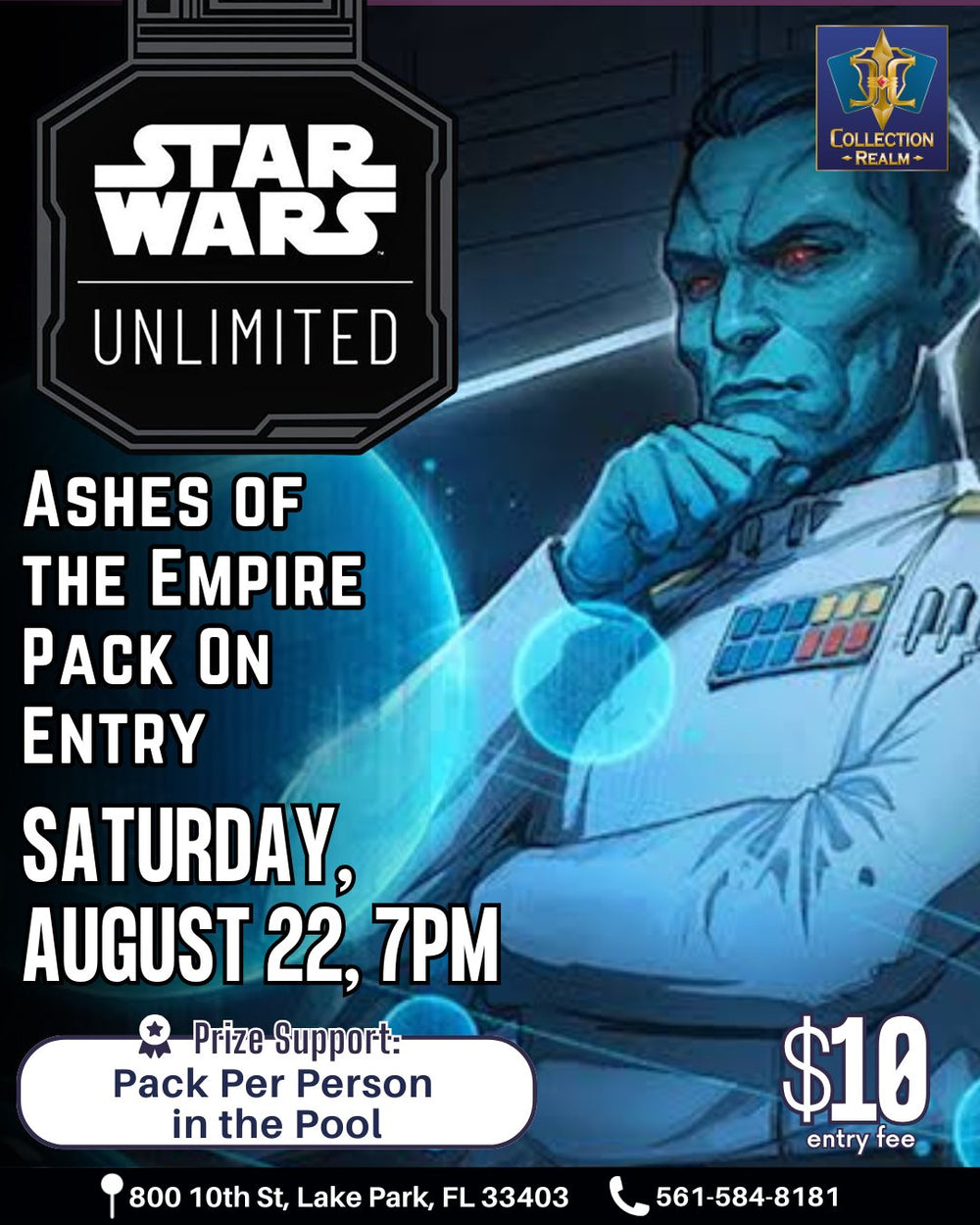 Star Wars Unlimited Tournament – August 22, 2026 (Saturday 7:00 PM)