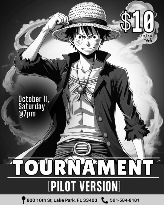 One Piece Tournament Pilot Version – Saturday, October 11, 2025 at 7:00 PM