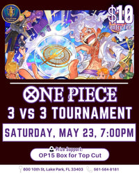 One Piece TCG 3 Vs 3 Tournament – May 23 (Sat) 7PM