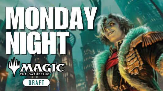Magic: The Gathering Draft Night Tournament – Strategy, Skill & Glory Await!