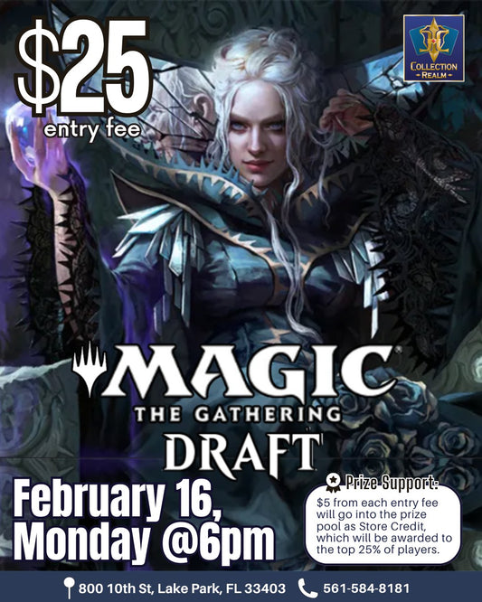 Magic: The Gathering Draft – Feb 16 (Mon) 6:00 PM