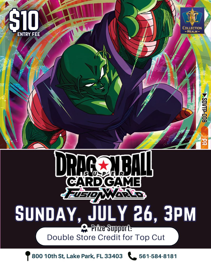 Dragon Ball Super Card Game Fusion World Tournament – July 26, 2026 (Sunday 3:00 PM)