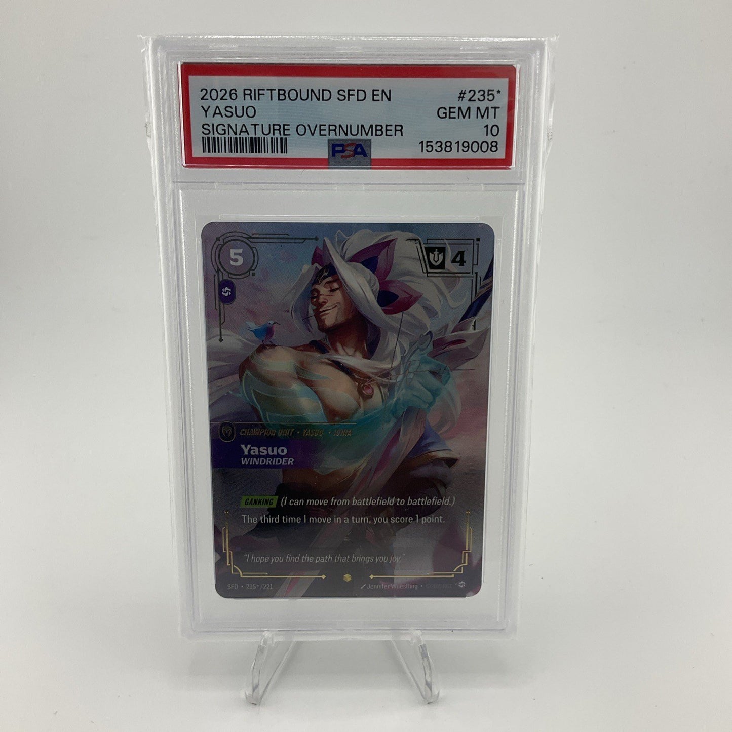 2026 RIFTBOUND: LEAGUE OF LEGENDS YASUO SIGNATURE OVERNUMBER SFD #235 PSA 10