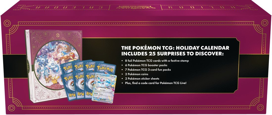 Pokémon TCG: Holiday Calendar 2025 – 25 Days of Surprises with 8 Festive Foil Cards, 6 Booster Packs, 7 Fun Packs, 2 Coins, 2 Sticker Sheets & Code Card – Seasonal Gift for Kids & Collectors - EA: Aug. 2025 (PRE-SALE)