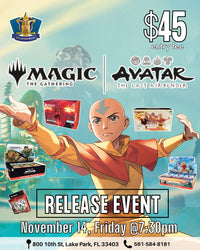 Magic The Gathering Avatar The Last Airbender Release Event Tournament | Nov 14, Fri 7:30 PM
