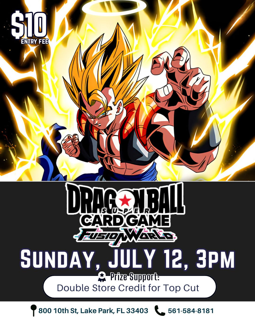 Dragon Ball Super Card Game Fusion World Tournament – July 12, 2026 (Sunday 3:00 PM)