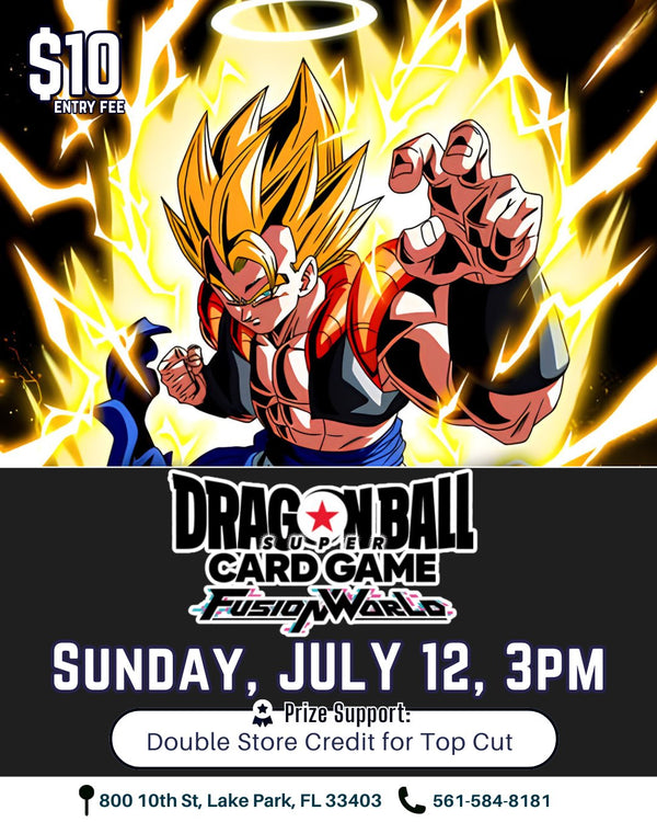 Dragon Ball Super Card Game Fusion World Tournament – July 12, 2026 (Sunday 3:00 PM)