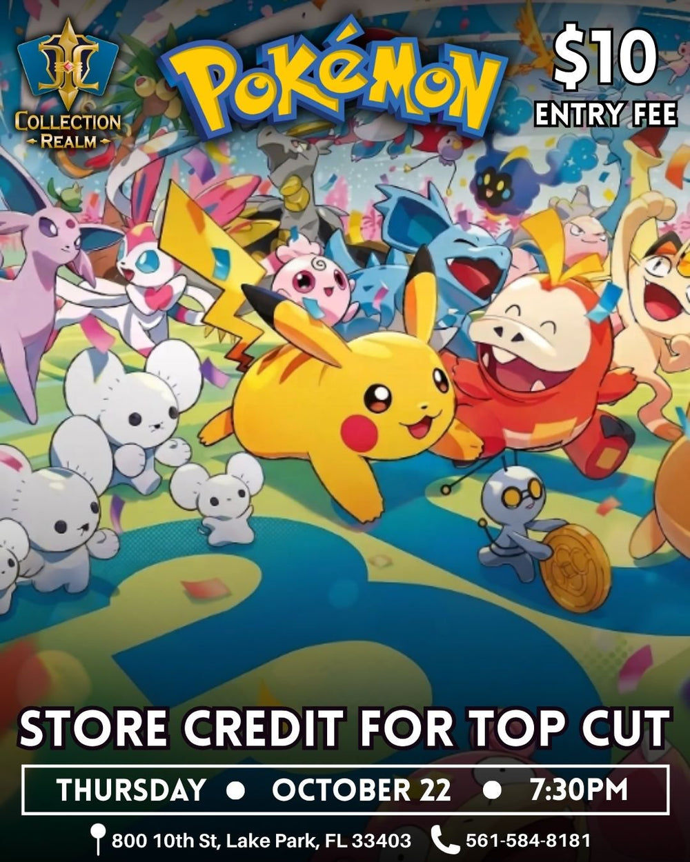 Pokémon TCG Tournament – October 22 2026 (Thursday 7:30PM)