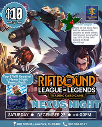 Riftbound: League of Legends TCG Nexus Night – December 27 (Saturday, 6:00 PM)