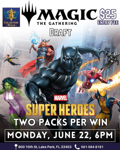 MTG Marvel Super Heroes Draft Event – June 22, 2026 (Monday 6:00 PM)