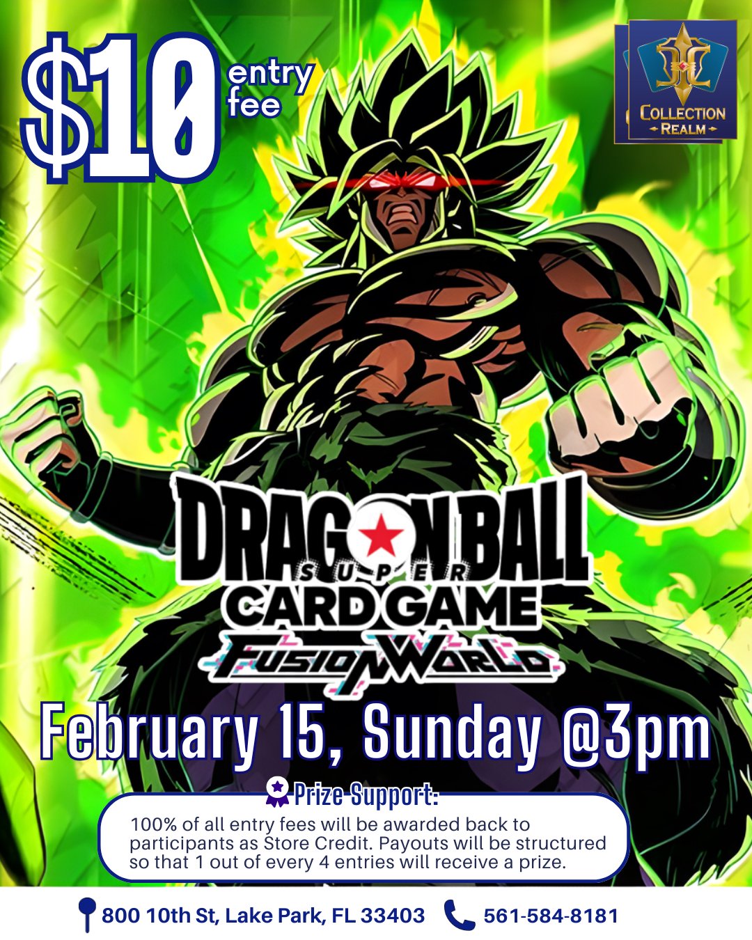 Dragon Ball Super Card Game: Fusion World Tournament – Feb 15 (Sun) 3:00 PM