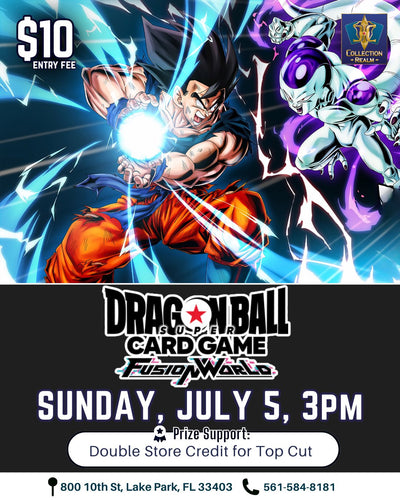 Dragon Ball Super Card Game Fusion World Tournament – July 5, 2026 (Sunday 3:00 PM)