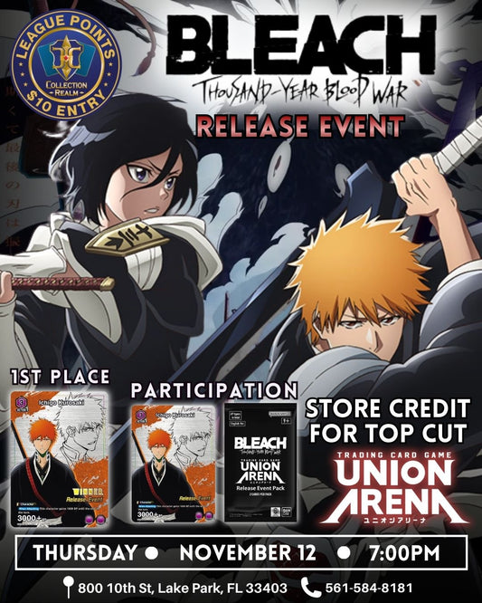 Union Arena – Bleach Release Event – November 12 2026 (Thursday) 7:00 PM