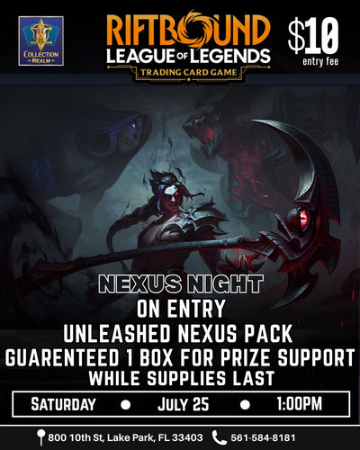 Riftbound League of Legends TCG Nexus Night Tournament – July 25, 2026 (Saturday 1:00 PM)