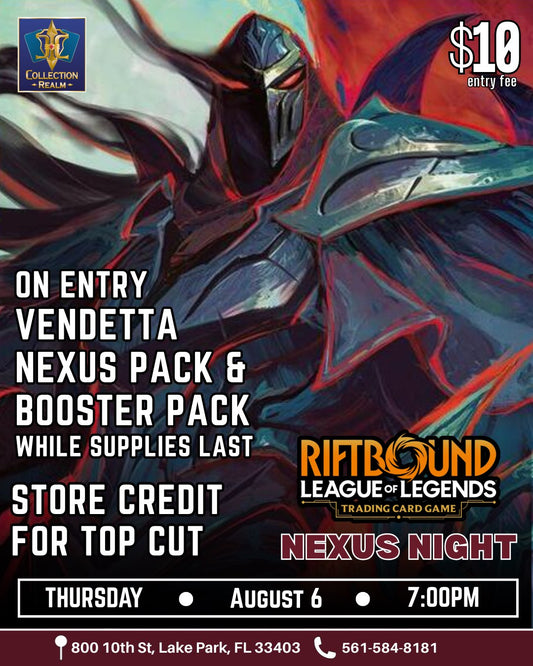 Riftbound League of Legends TCG Nexus Night Tournament – August 6, 2026 (Thursday 7:00 PM)