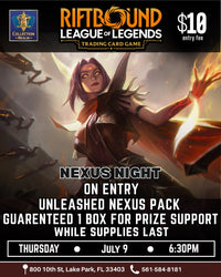 Riftbound League of Legends TCG Nexus Night Tournament – July 9, 2026 (Thursday 6:30 PM)