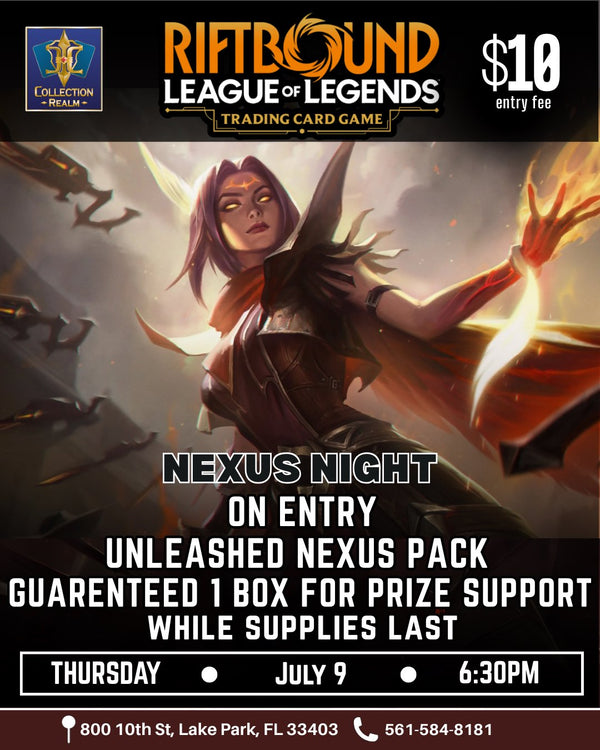 Riftbound League of Legends TCG Nexus Night Tournament – July 9, 2026 (Thursday 6:30 PM)