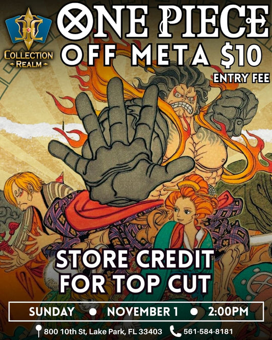 One Piece – Off-Meta Trading Card Game Event – November 1 2026 (Sunday) 2:00 PM