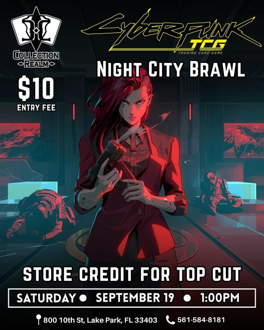 Cyberpunk TCG Night City Brawl — Saturday 1:00 PM, September 19