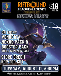 Riftbound League of Legends TCG Nexus Night Tournament – August 11, 2026 (Tuesday 6:30 PM)