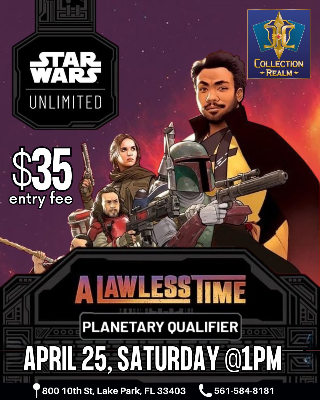 Star Wars Unlimited TCG A Lawless Time Planetary Qualifier – April 25, Saturday 1PM
