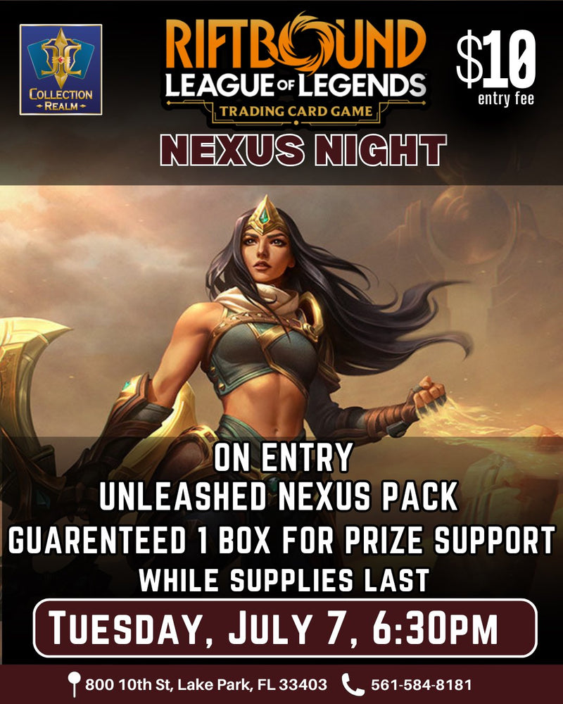 Riftbound League of Legends TCG Nexus Night Tournament – July 7, 2026 (Tuesday 6:30 PM)