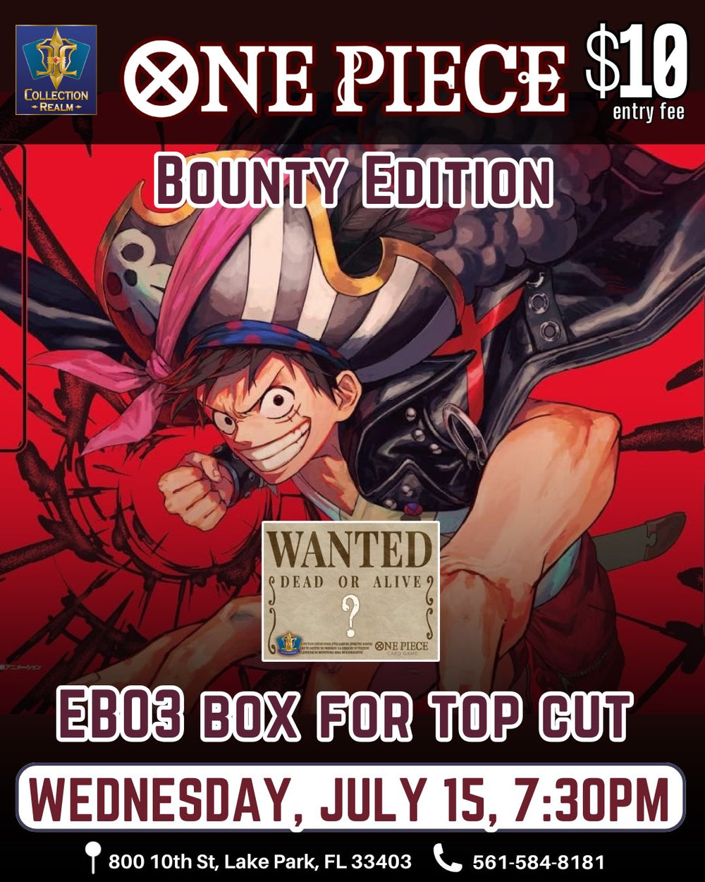 One Piece Card Game Bounty Edition – July 15, 2026 (Wednesday 7:30 PM)