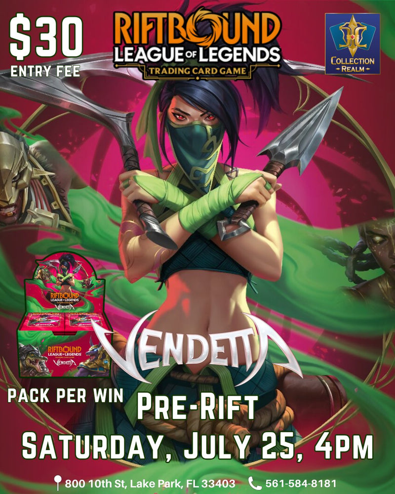 Riftbound League of Legends TCG Vendetta Pre-Rift Tournament – July 25, 2026 (Saturday 4:00 PM)